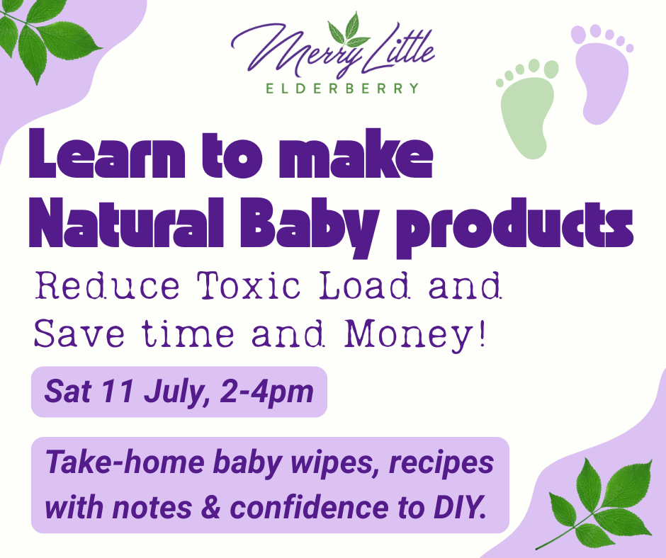 Learn to Make Natural Baby Products Workshop – 11 July