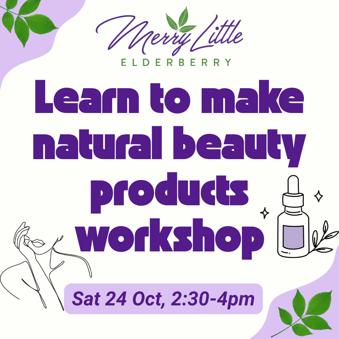 Learn to Make Natural Beauty Products Workshop – Sat 24 Oct